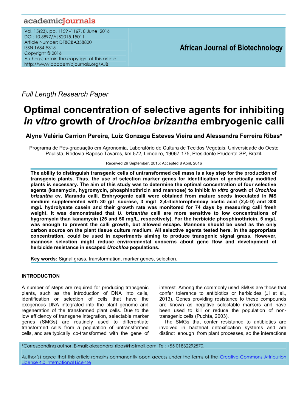 Optimal Concentration of Selective Agents for Inhibiting in Vitro Growth of Urochloa Brizantha Embryogenic Calli