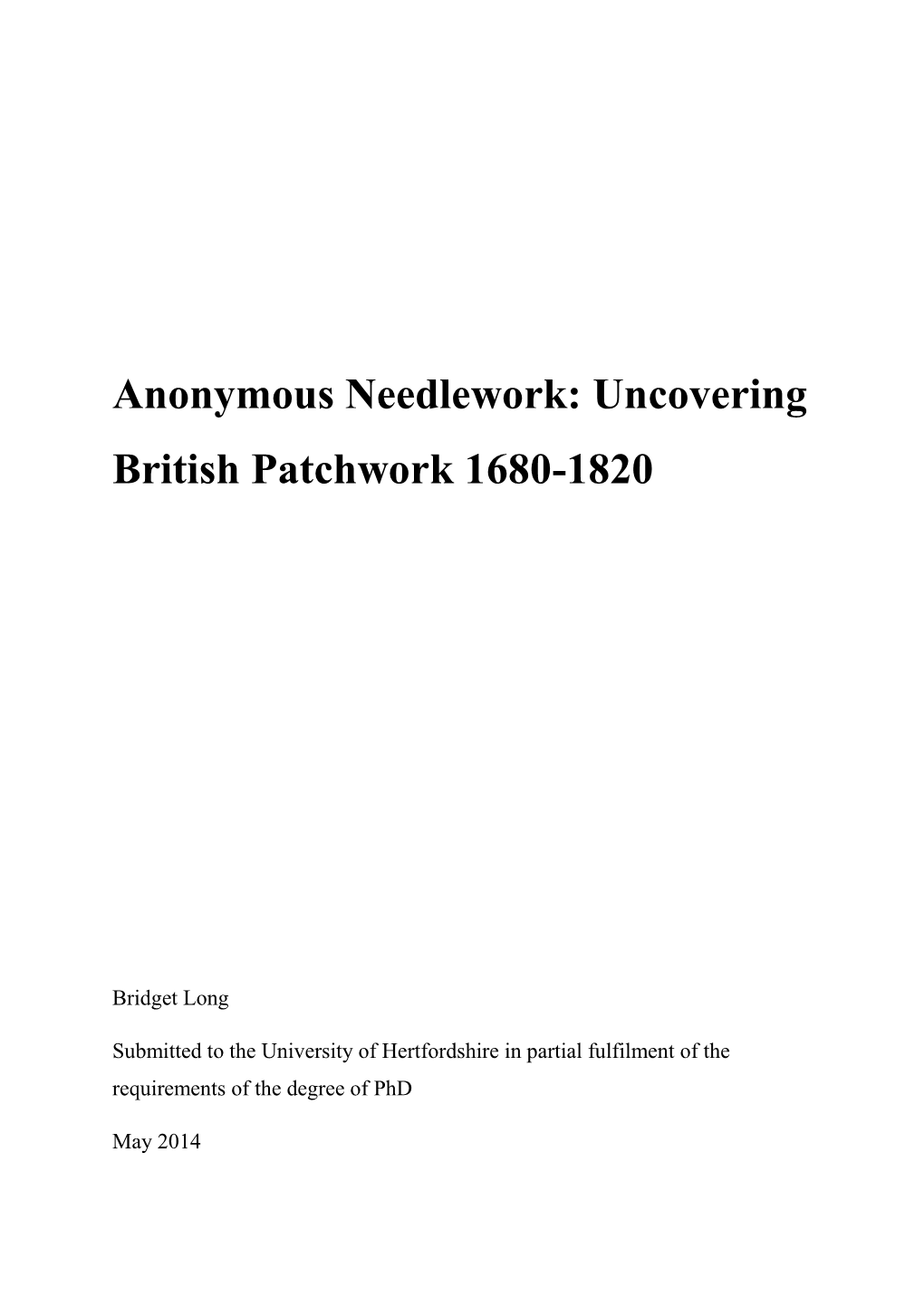 Anonymous Needlework: Uncovering British Patchwork 1680-1820