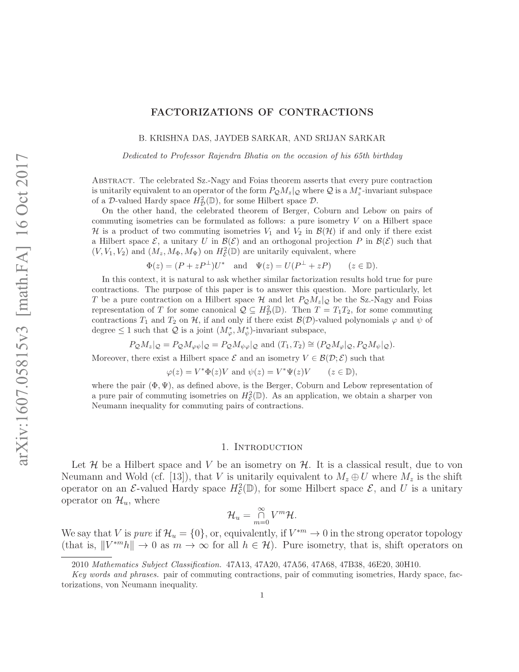 Factorizations of Contractions 3