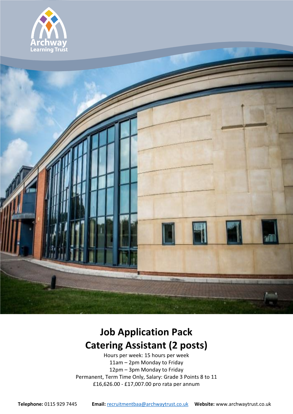 Job Application Pack Catering Assistant (2 Posts)
