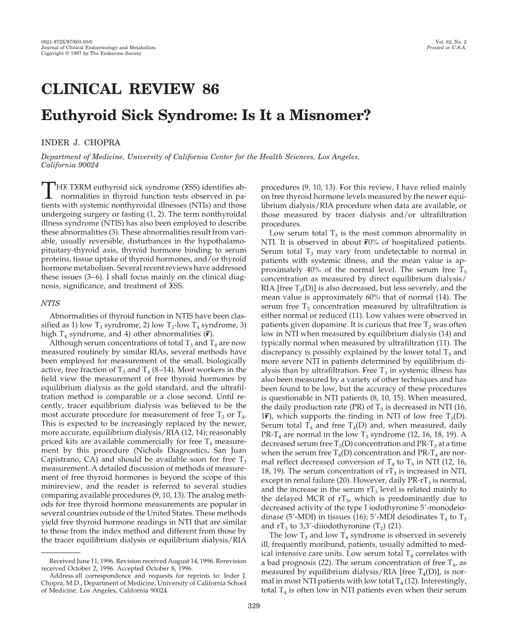 CLINICAL REVIEW 86 Euthyroid Sick Syndrome: Is It a Misnomer?