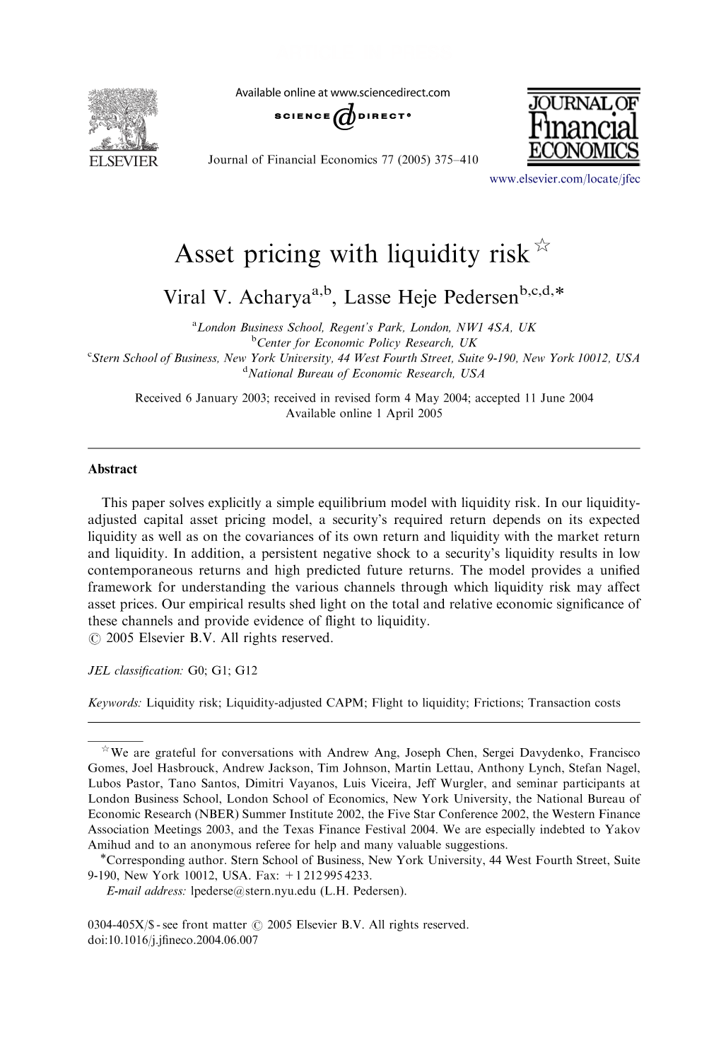 Asset Pricing with Liquidity Risk$