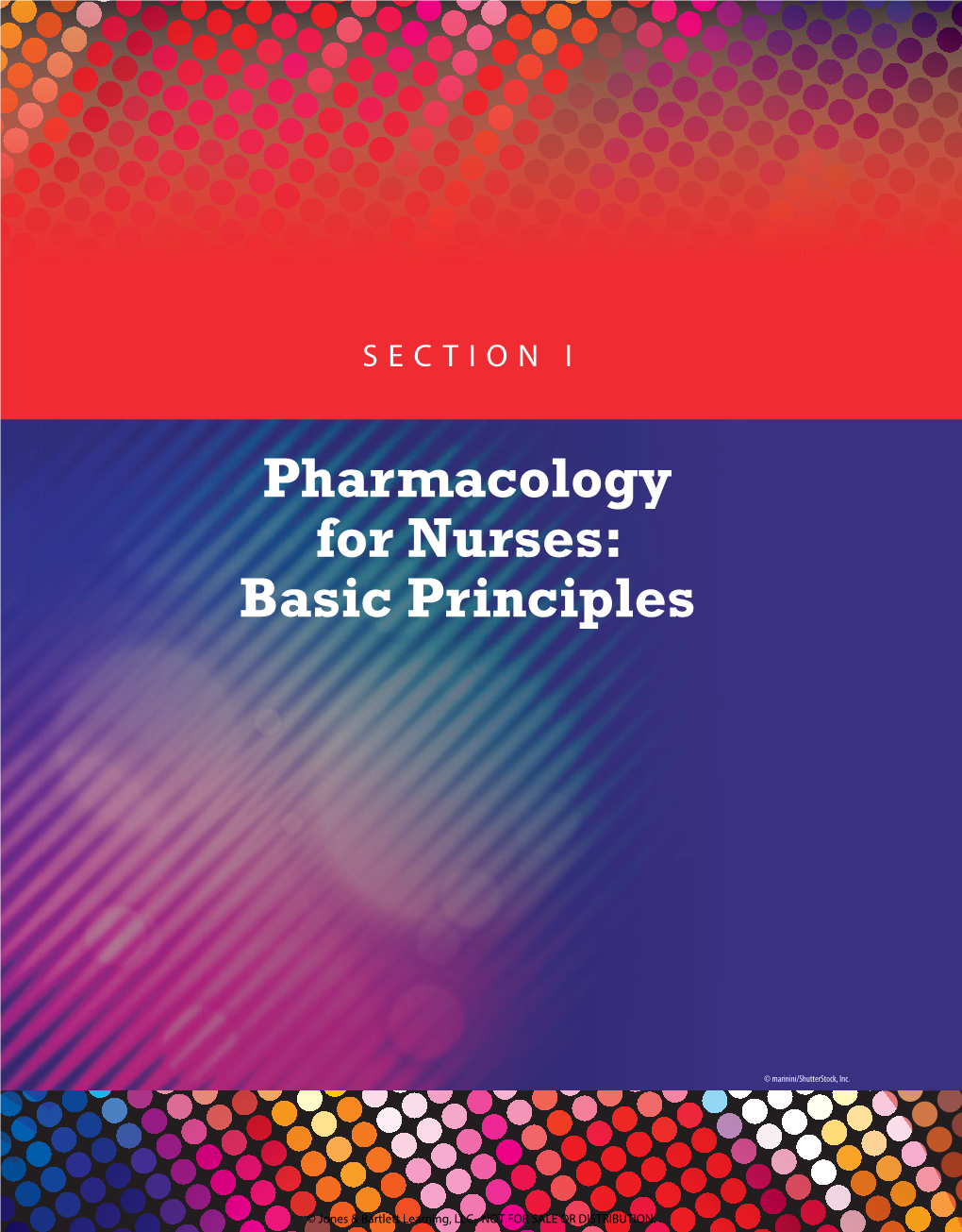 Pharmacology for Nurses: Basic Principles