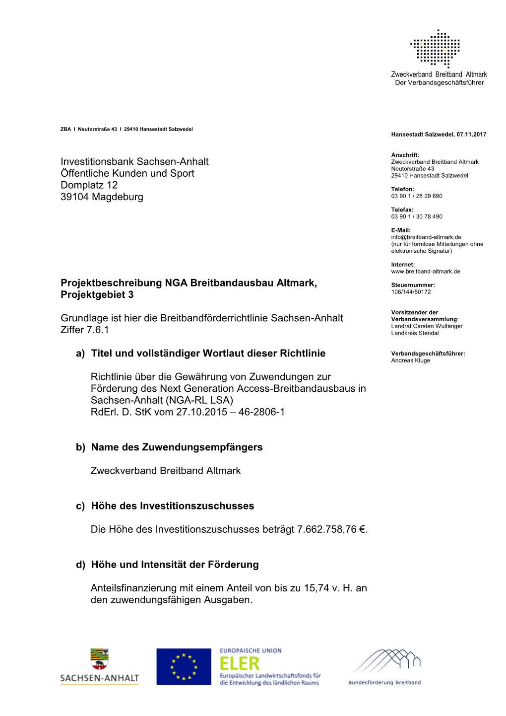 Projektbeschreibung Des Zweckverbandes Breitband Altmark Für Die Erschließung Des Projektgebietes 3