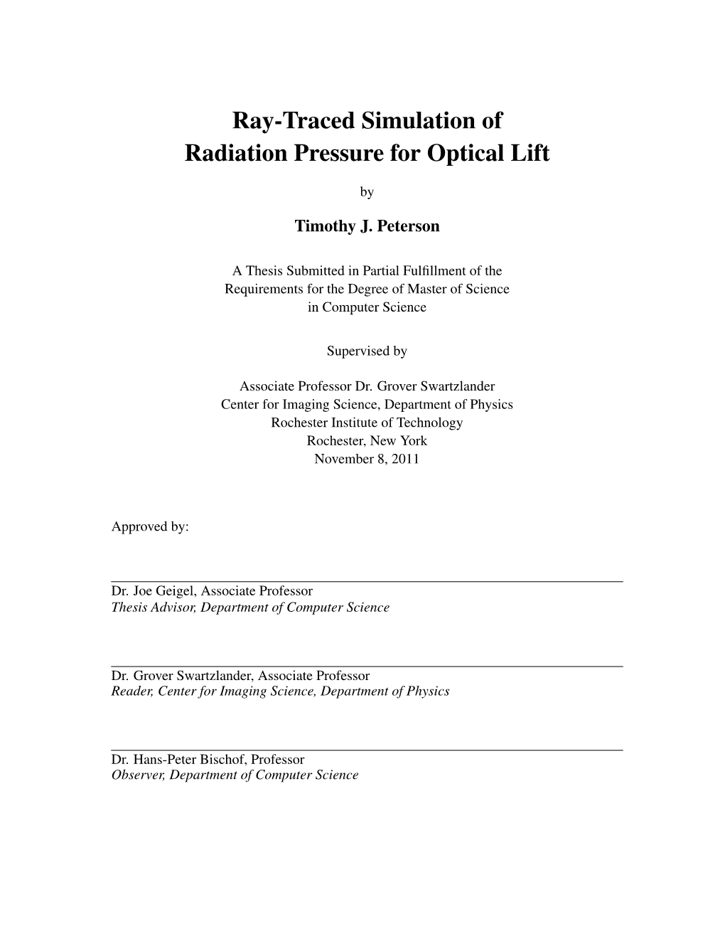 Ray-Traced Simulation of Radiation Pressure for Optical Lift