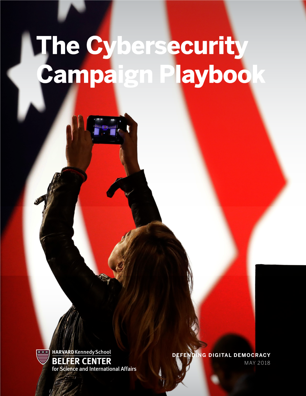 The Cybersecurity Campaign Playbook