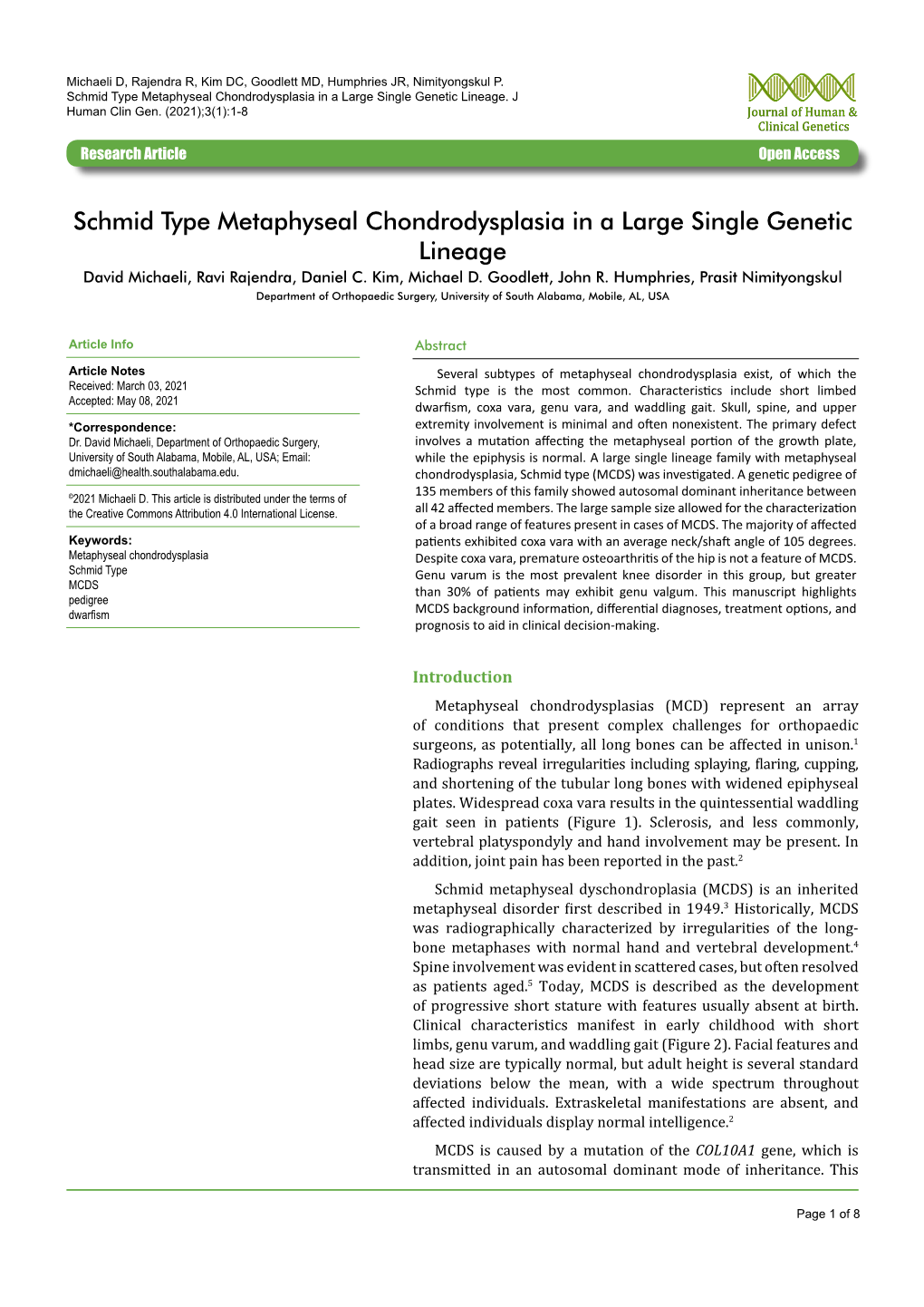 Schmid Type Metaphyseal Chondrodysplasia in a Large Single Genetic Lineage
