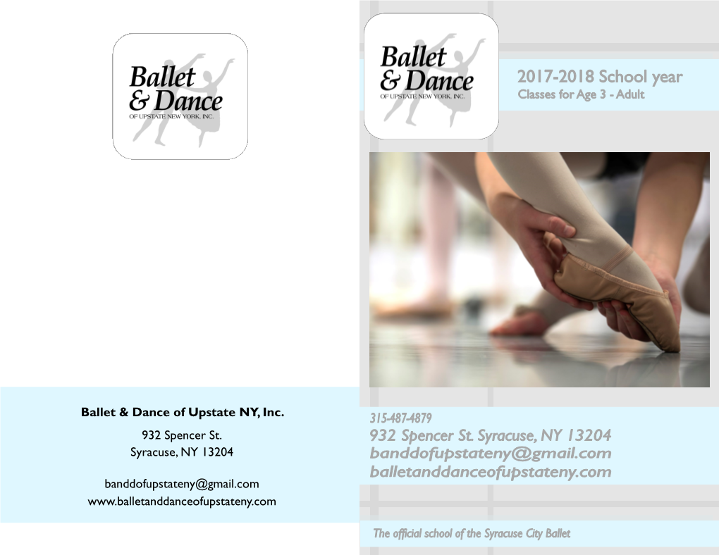 Ballet & Dance of Upstate NY, Inc. 932 Spencer St. Syracuse, NY 13204