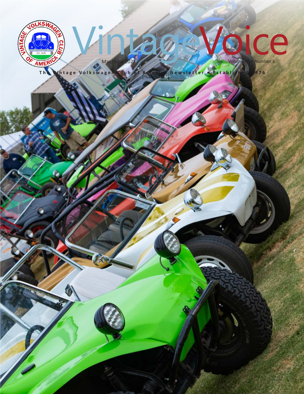 May/June 2021 Voicevolume 46 • Number 3 the Vintage Volkswagen Club of America Newsletter • Established 1976 Welcome