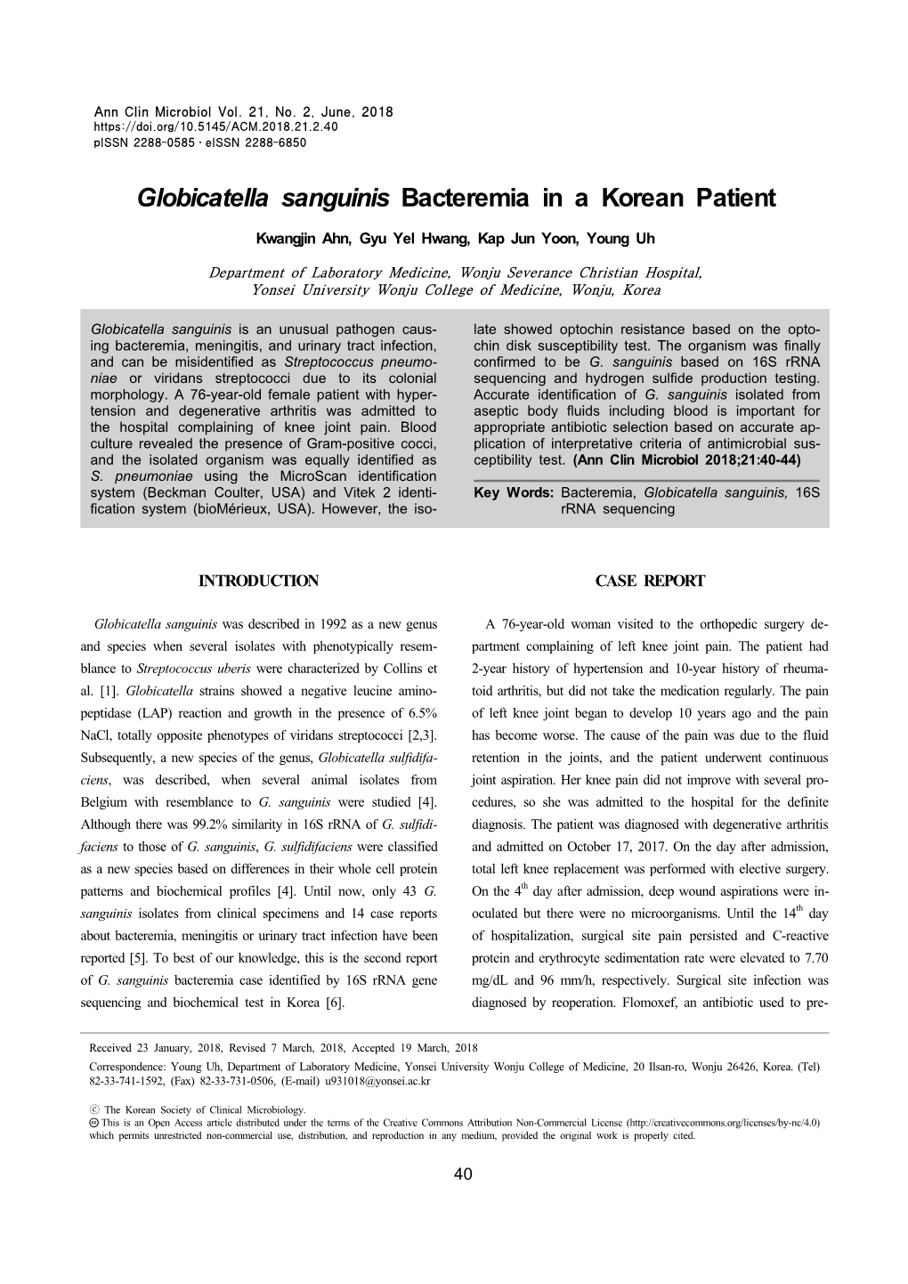 Globicatella Sanguinis Bacteremia in a Korean Patient