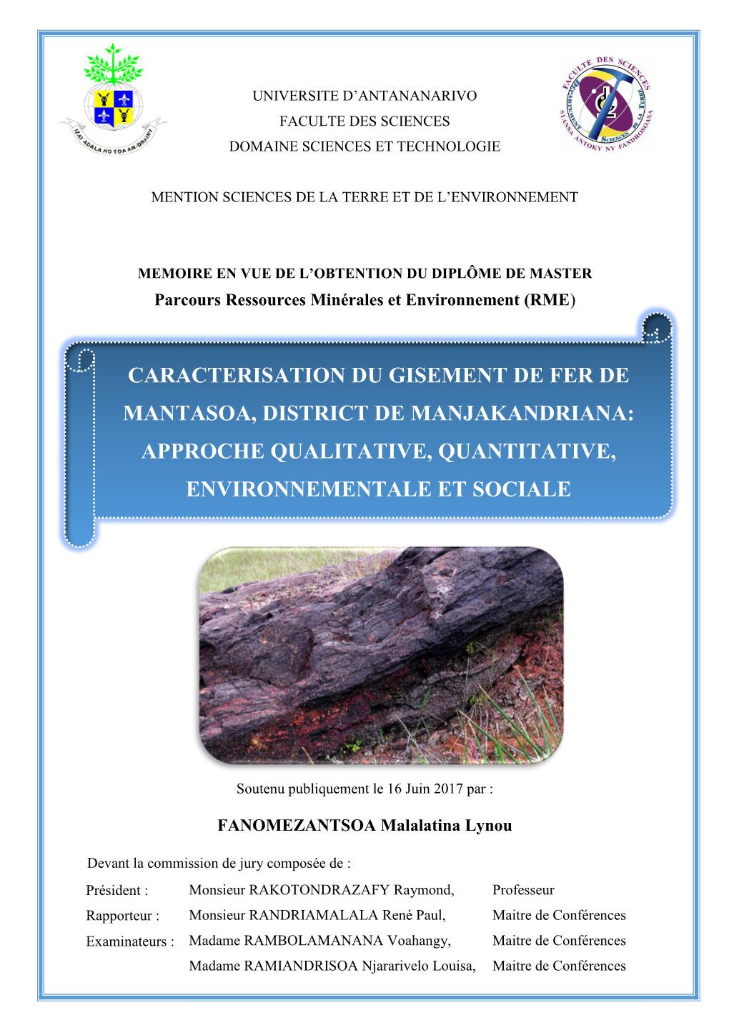 Caracterisation Du Gisement De Fer De Mantasoa, District De Manjakandriana: Approche Qualitative, Quantitative, Environnementale