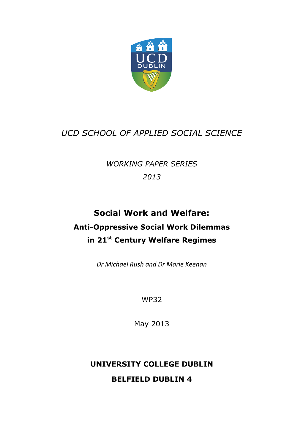 UCD SCHOOL of APPLIED SOCIAL SCIENCE Social Work and Welfare