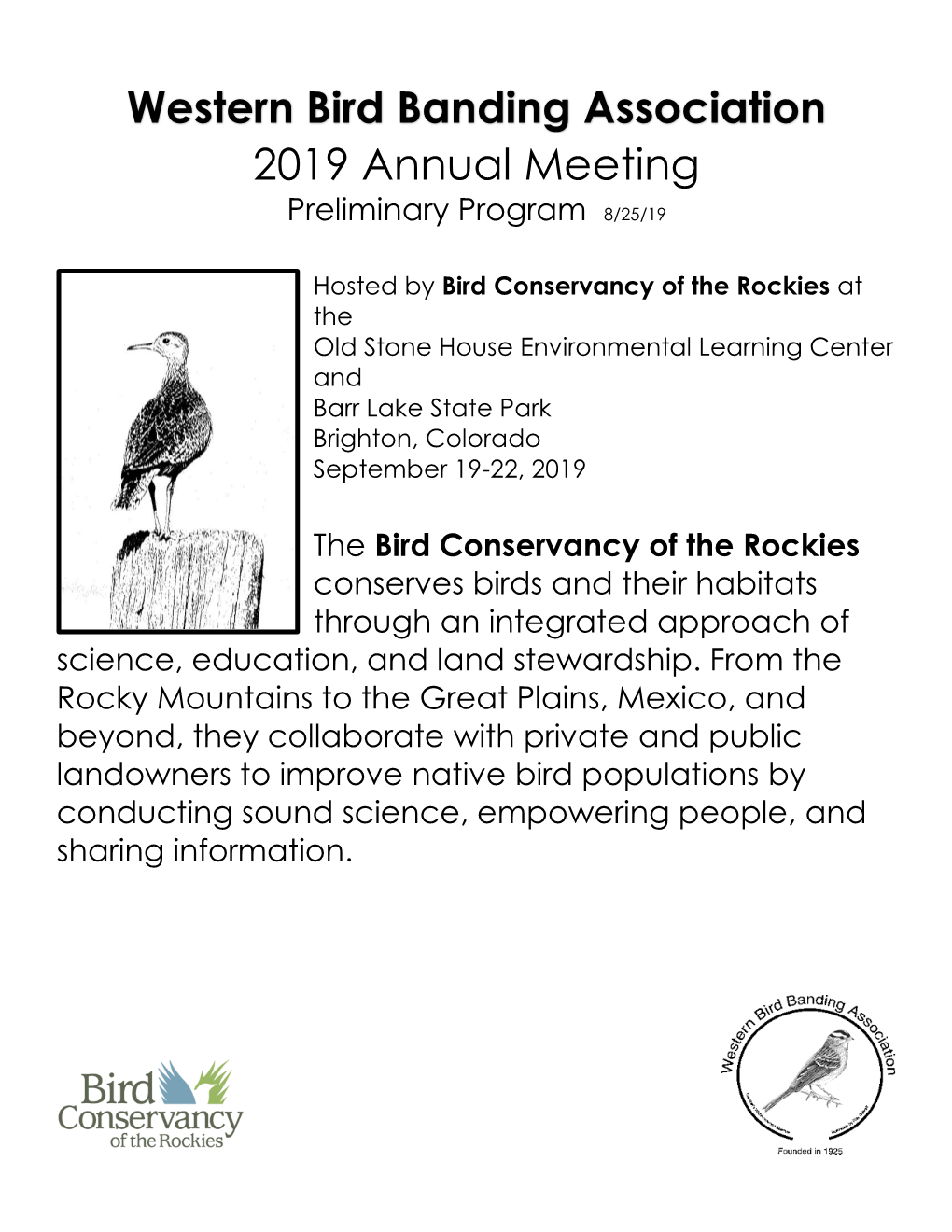 Western Bird Banding Association 2019 Annual Meeting Preliminary Program 8/25/19