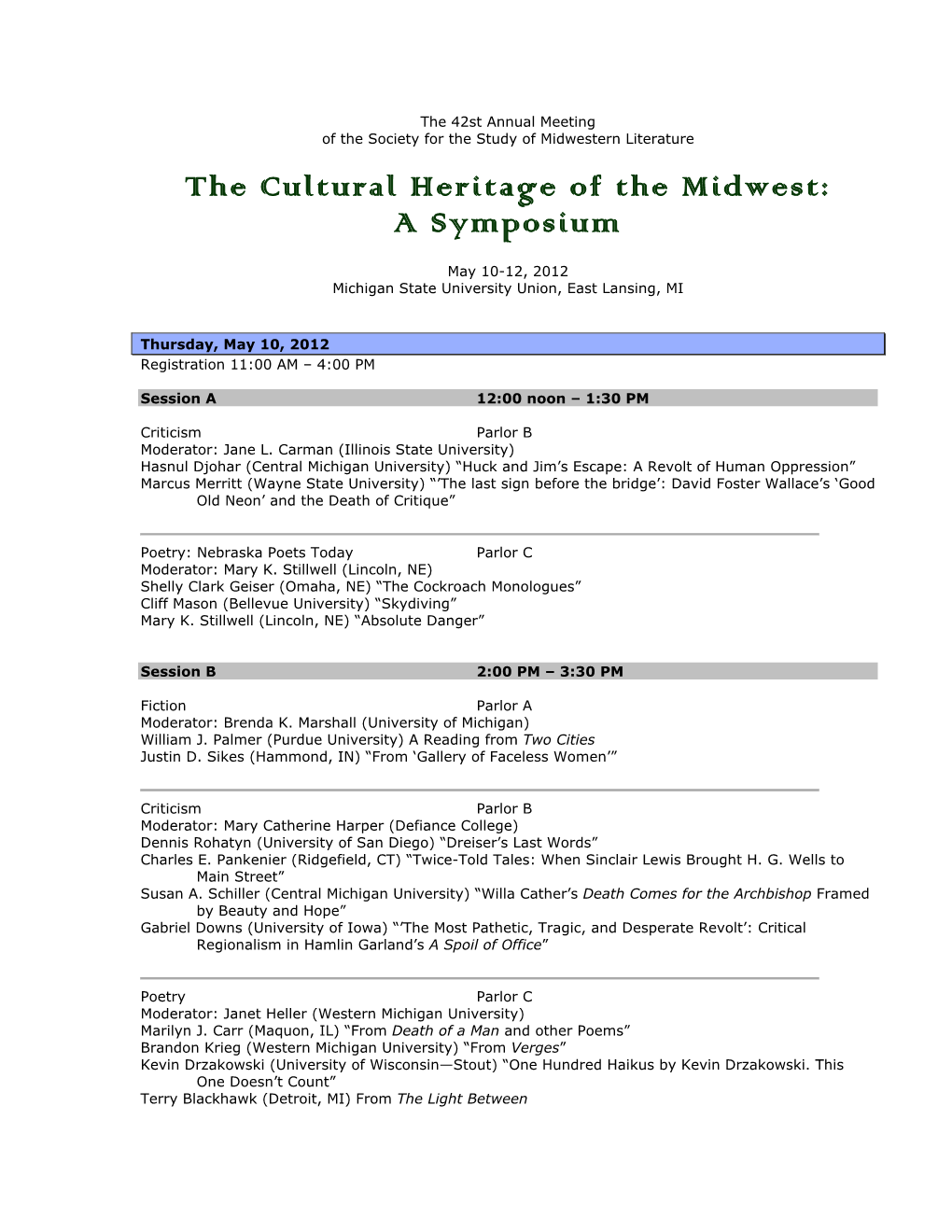 The Cultural Heritage of the Midwest: a Symposium