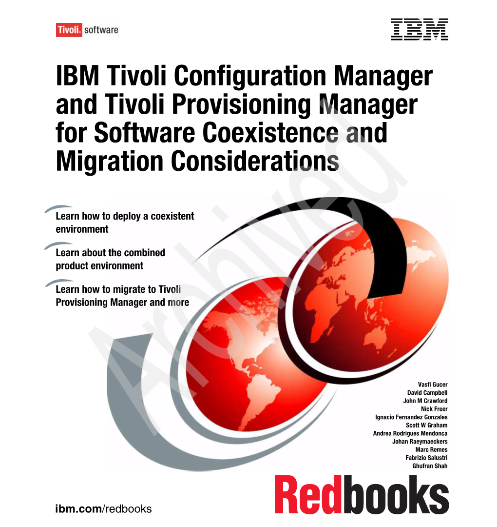 IBM Tivoli Configuration Manager and Tivoli Provisioning Manager for Software Coexistence and Migration Considerations