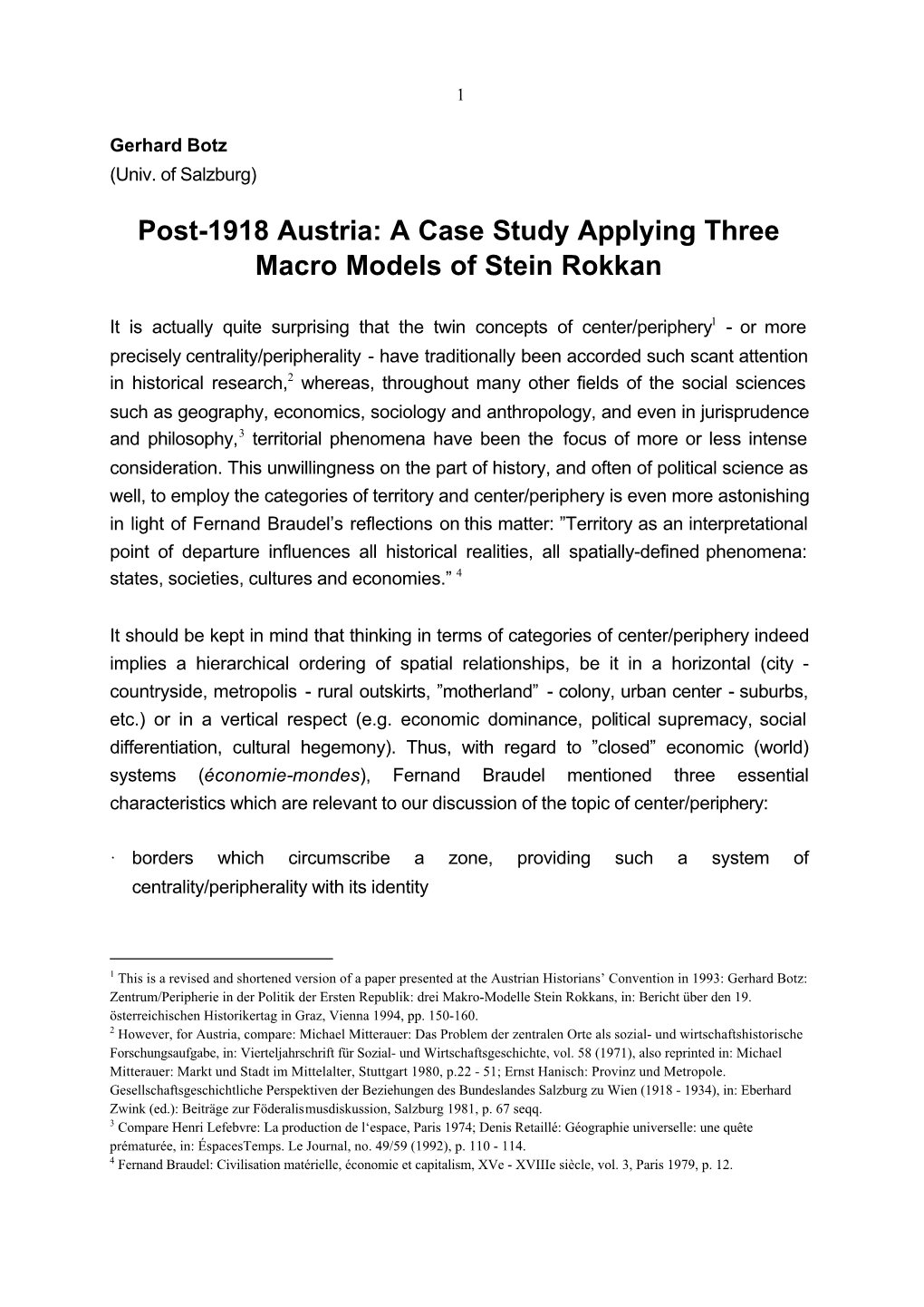 A Case Study Applying Three Macro Models of Stein Rokkan