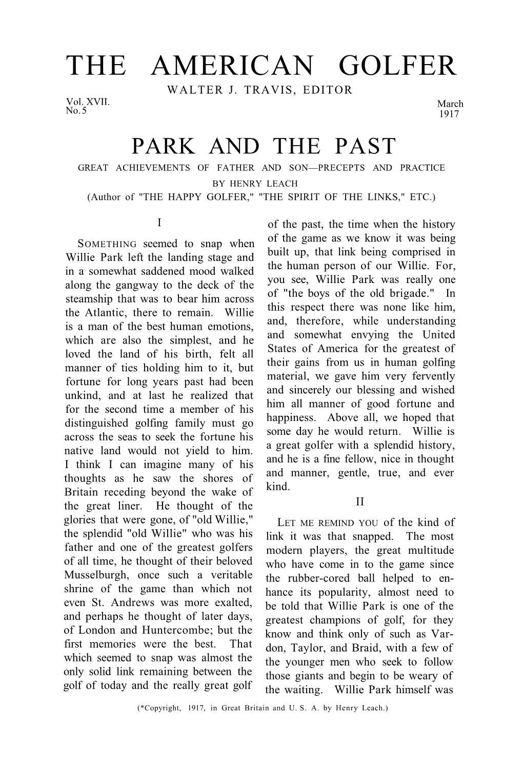 PARK and the PAST GREAT ACHIEVEMENTS of FATHER and SON—PRECEPTS and PRACTICE by HENRY LEACH (Author of 