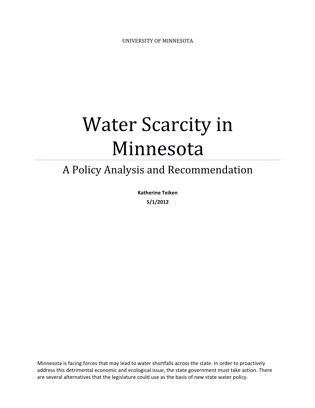 Water Scarcity in Minnesota a Policy Analysis and Recommendation