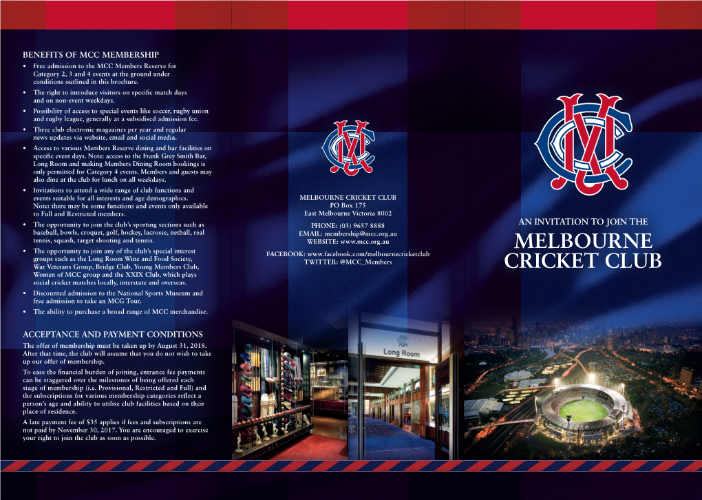 MELBOURNE CRICKET CLUB Note: There May Be Some Functions and Events Only Available PO Box 175 to Full and Restricted Members