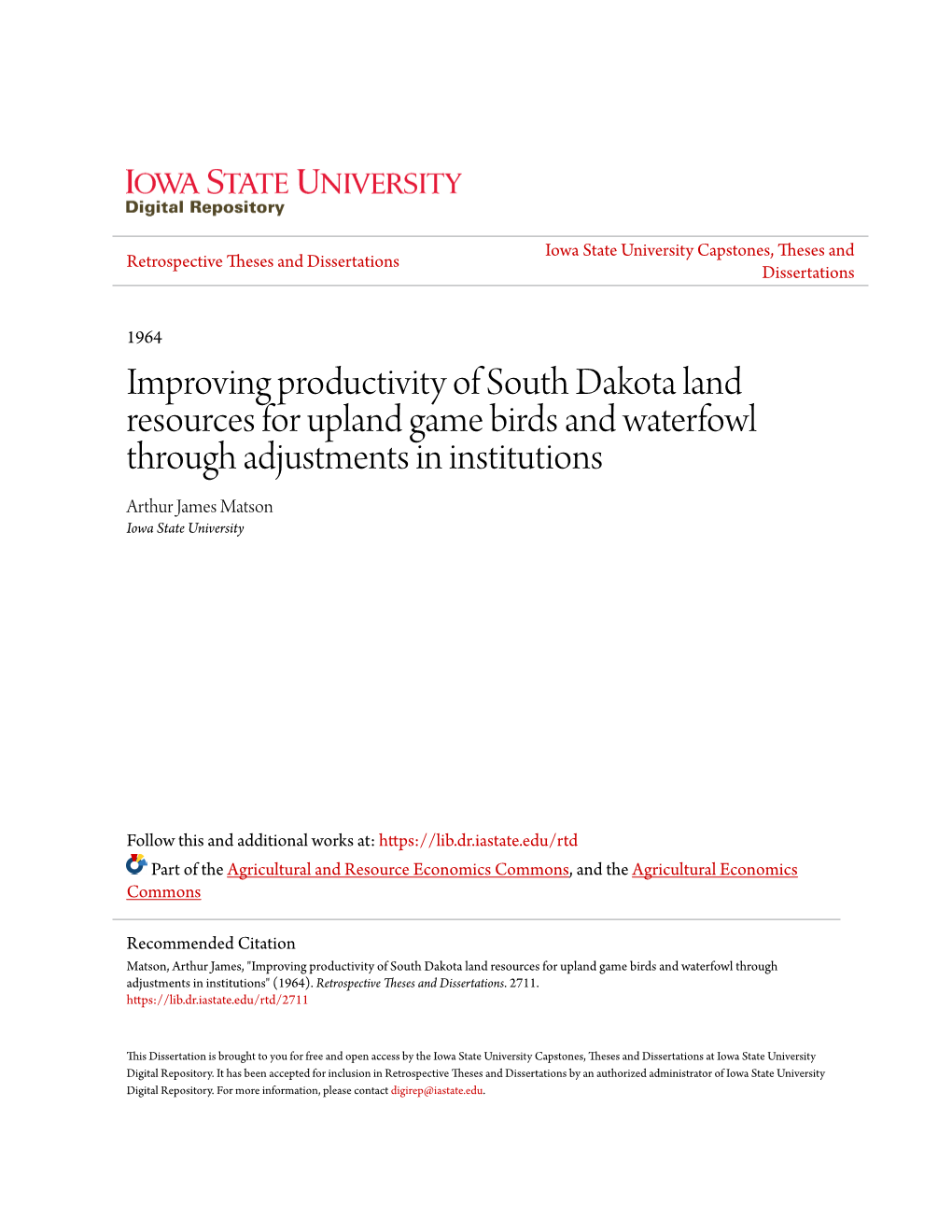 Improving Productivity of South Dakota Land Resources for Upland Game Birds and Waterfowl Through Adjustments in Institutions