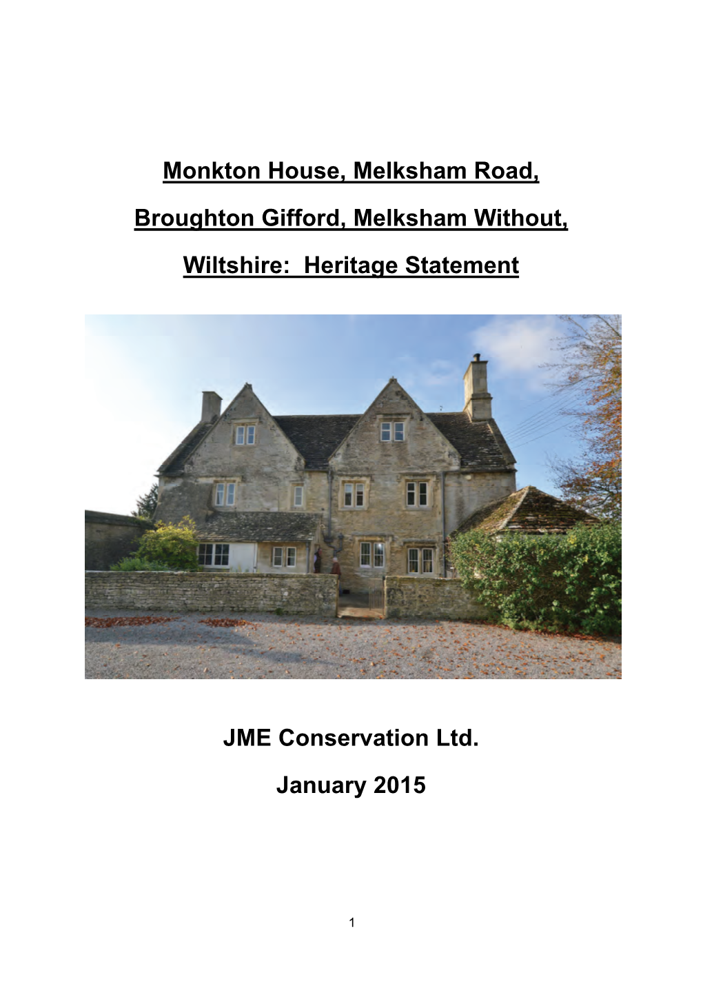 Monkton House, Melksham Road, Broughton Gifford, Melksham Without, Wiltshire