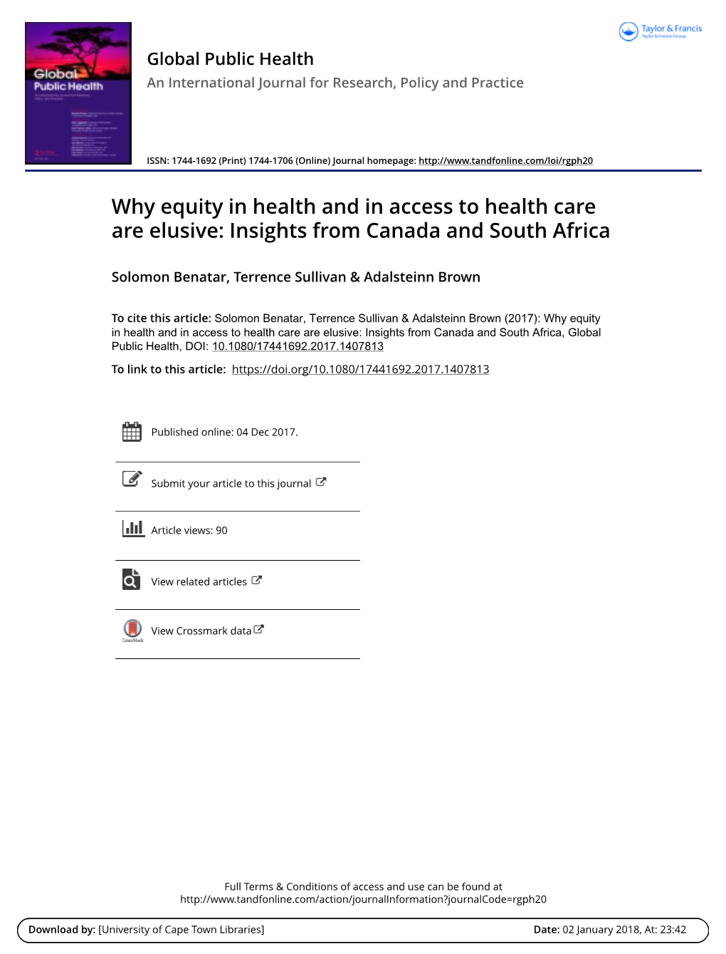 Why Equity in Health and in Access to Health Care Are Elusive: Insights from Canada and South Africa