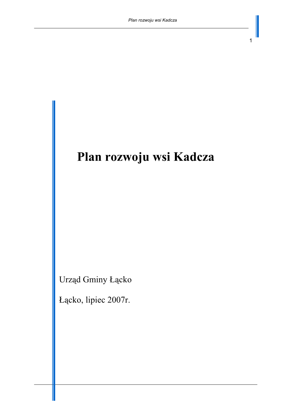 Plan Rozwoju Wsi Kadcza