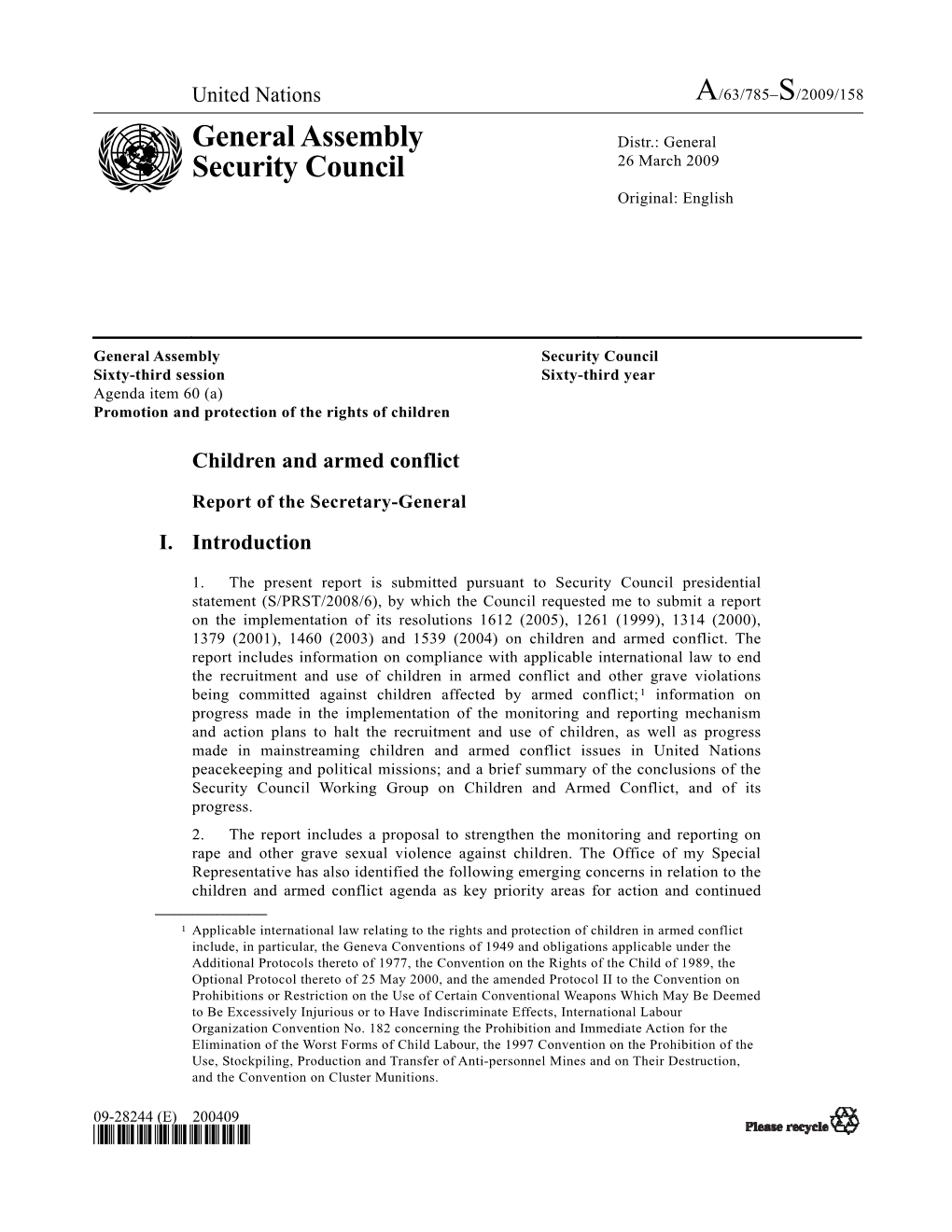 General Assembly Security Council Sixty-Third Session Sixty-Third Year Agenda Item 60 (A) Promotion and Protection of the Rights of Children