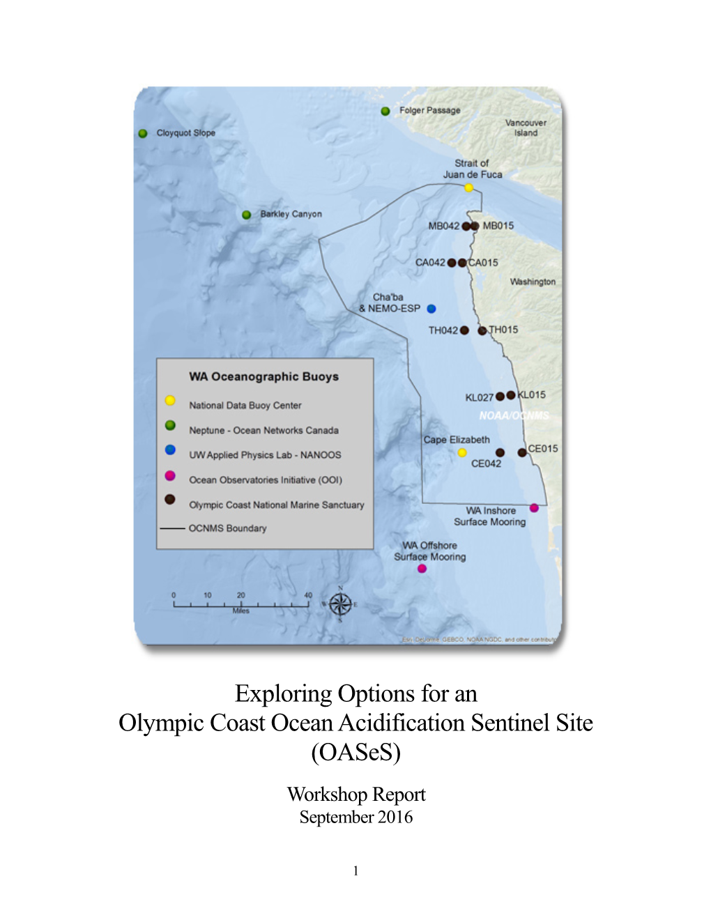 Exploring Options for an Olympic Coast Ocean Acidification Sentinel Site (Oases)