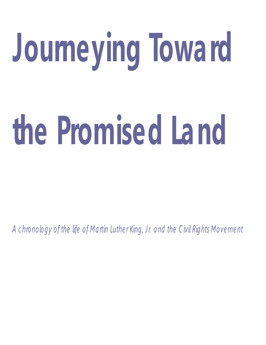 Journeying Toward the Promised Land