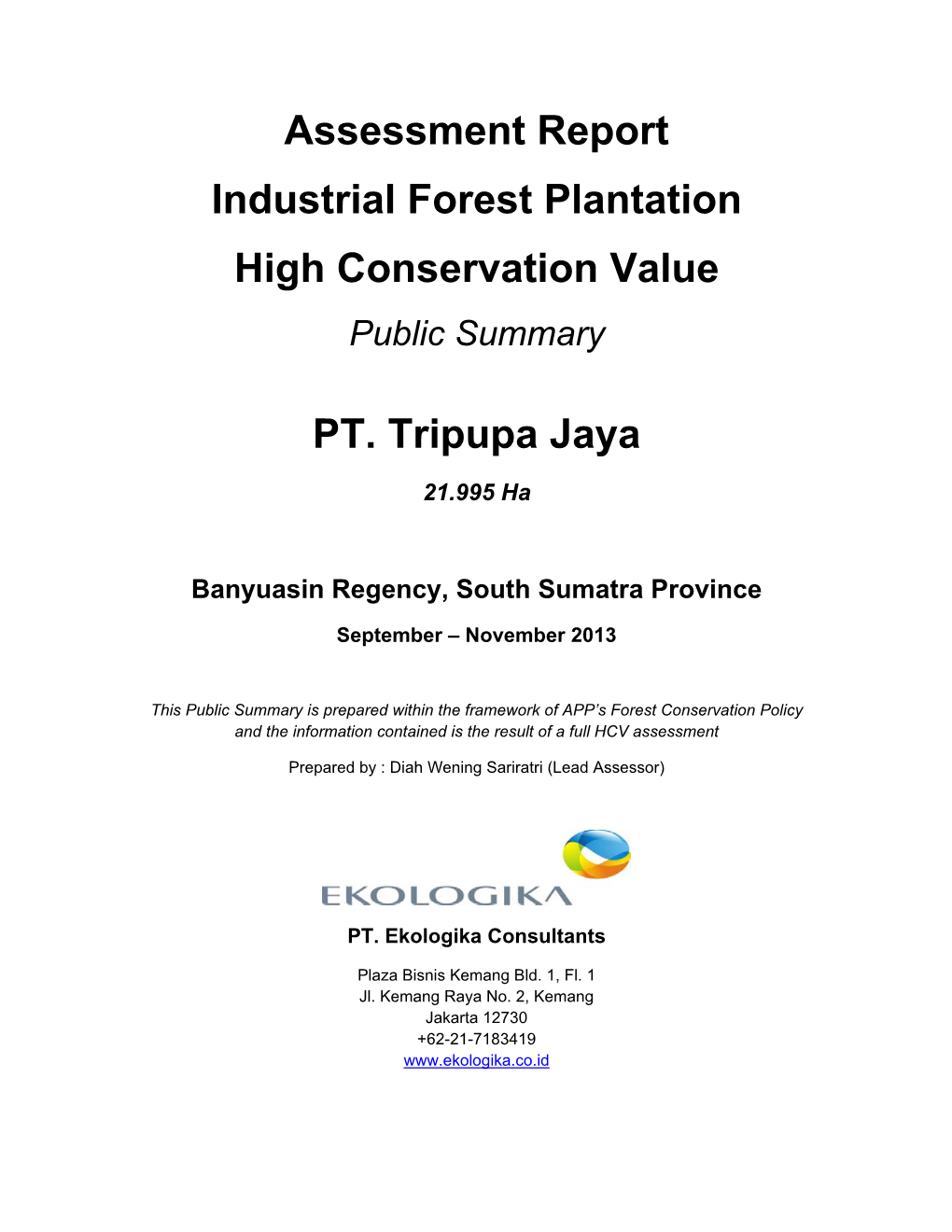 Assessment Report Industrial Forest Plantation High Conservation Value