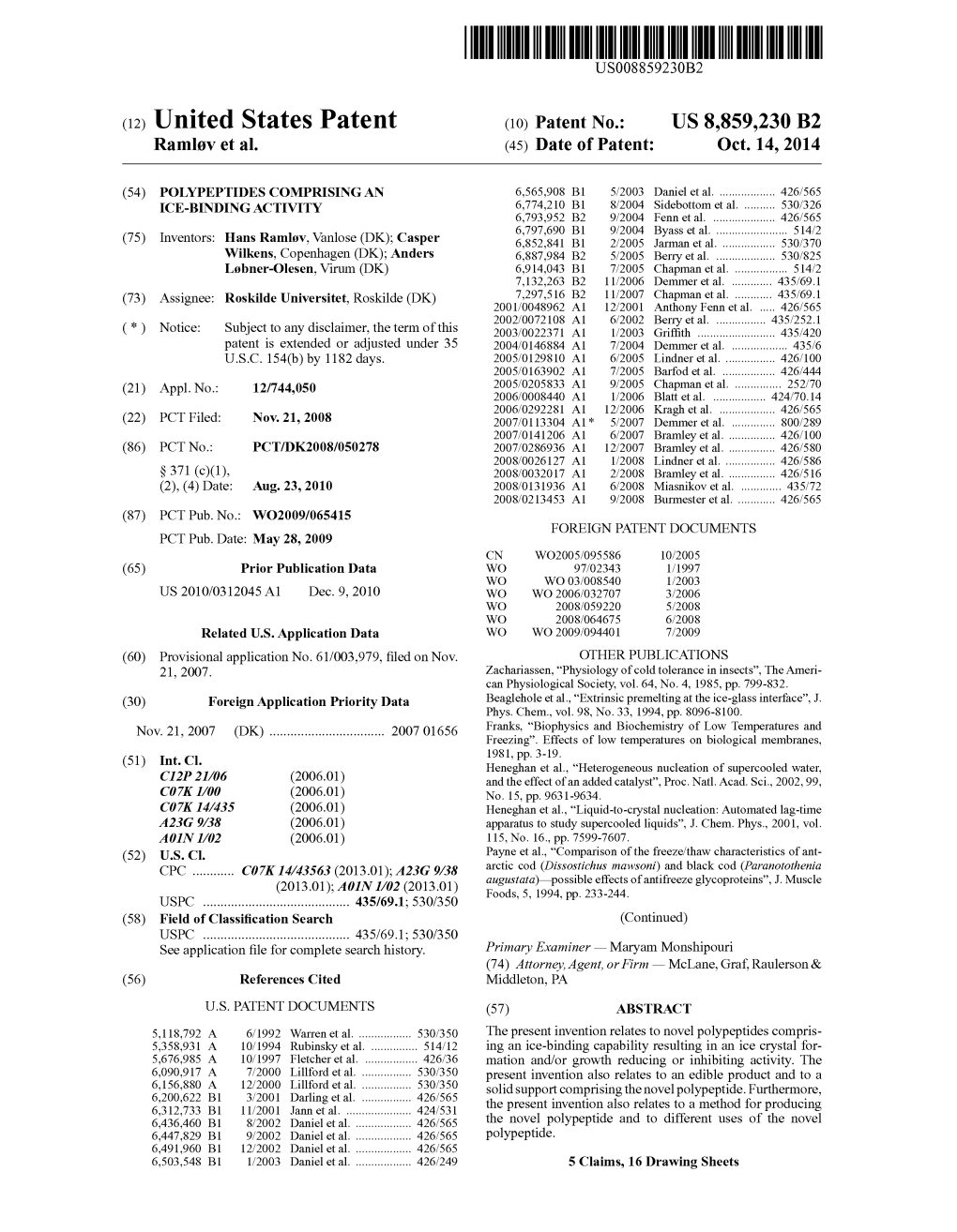 (12) United States Patent (10) Patent No.: US 8,859,230 B2 Ramlov Et Al