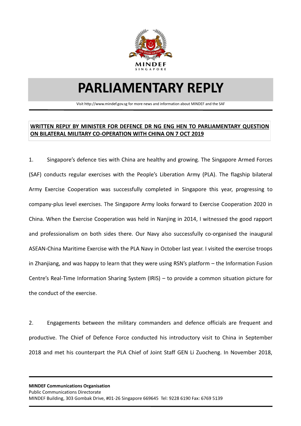 Written Reply by Minister for Defence Dr Ng Eng Hen to Parliamentary Question on Bilateral Military Co-Operation with China on 7 Oct 2019