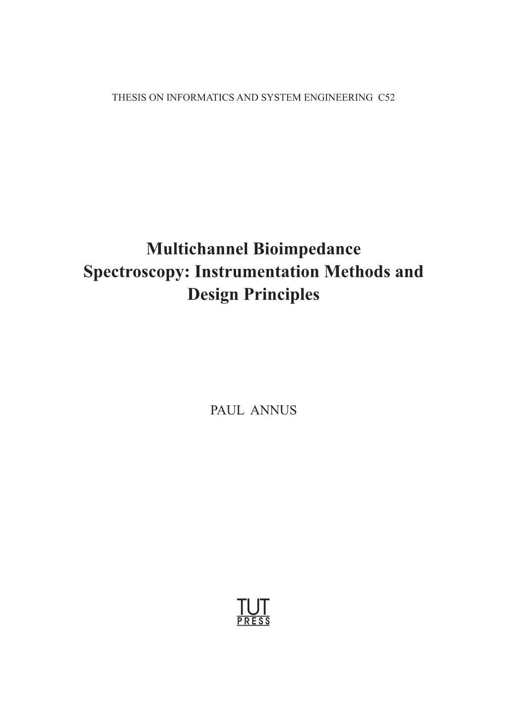 Multichannel Bioimpedance Spectroscopy: Instrumentation Methods and Design Principles