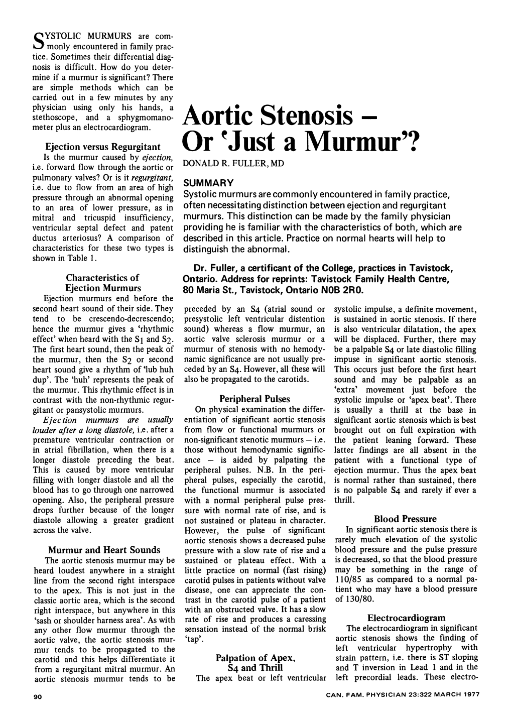 Aortic Stenosis |- Or 'Just a Murmur'?