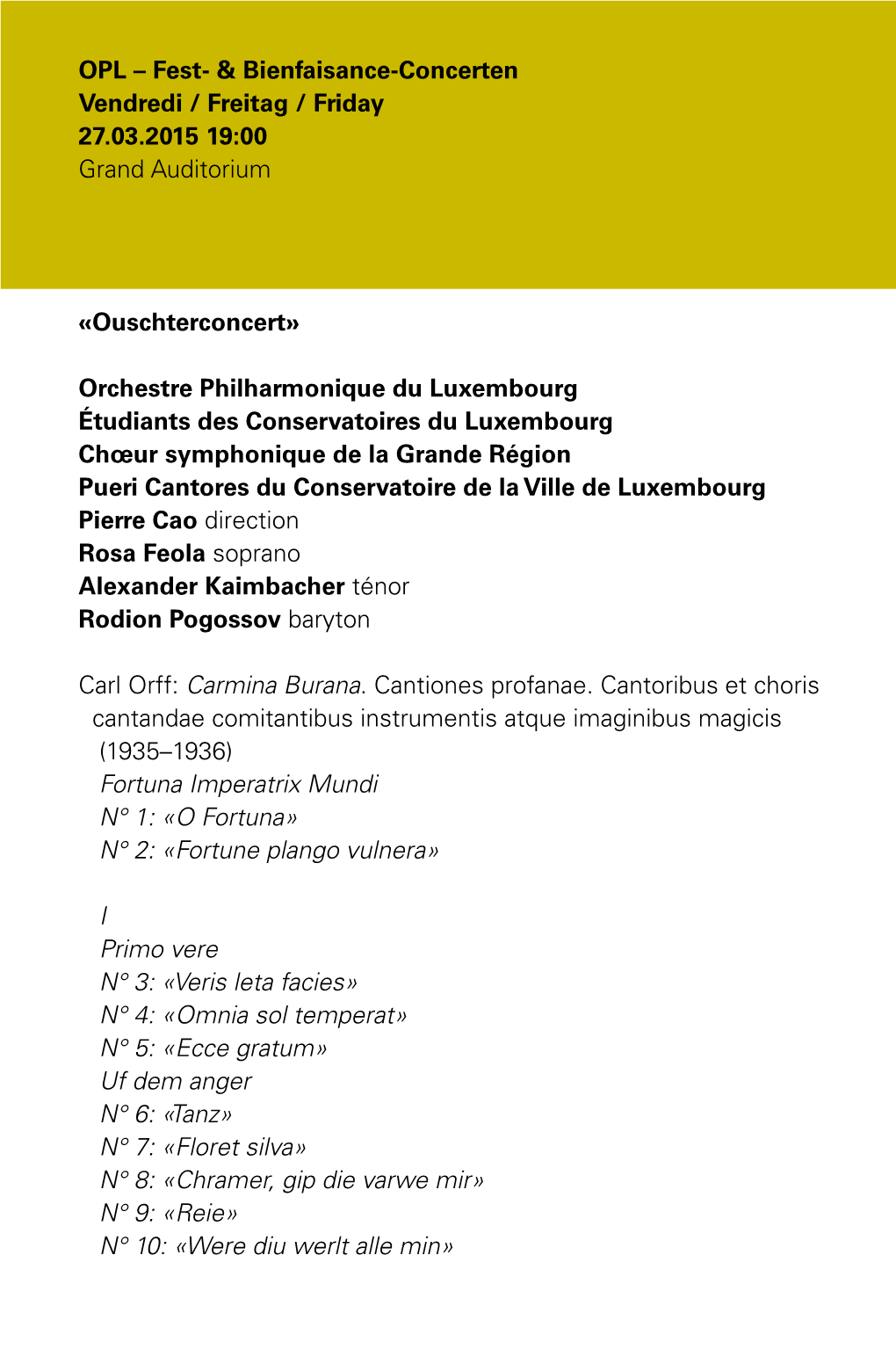 «Ouschterconcert» Orchestre Philharmonique Du Luxembourg Étudiants Des Conservatoires Du Luxembourg Chœur Symphonique De La