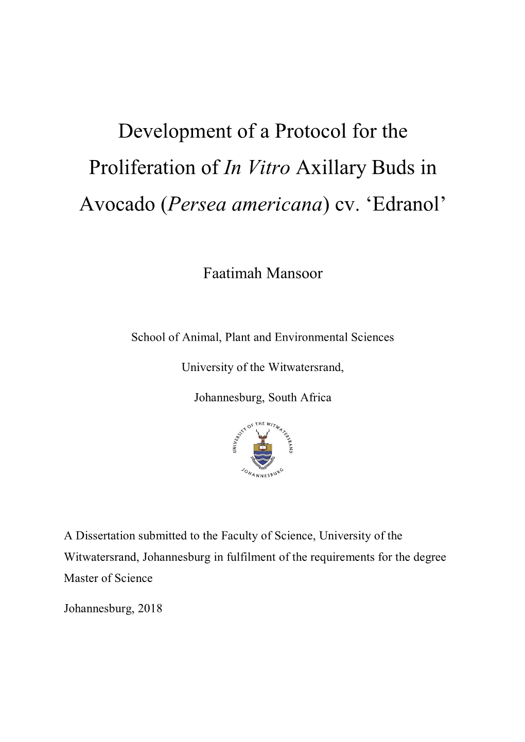 Development of a Protocol for the Proliferation of in Vitro Axillary Buds in Avocado (Persea Americana) Cv