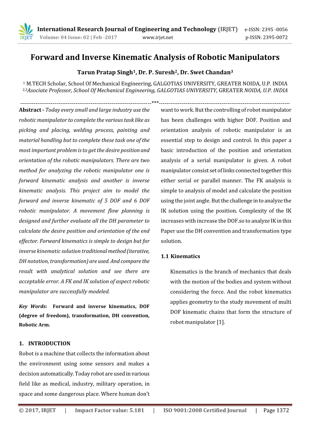 Forward and Inverse Kinematic Analysis of Robotic Manipulators