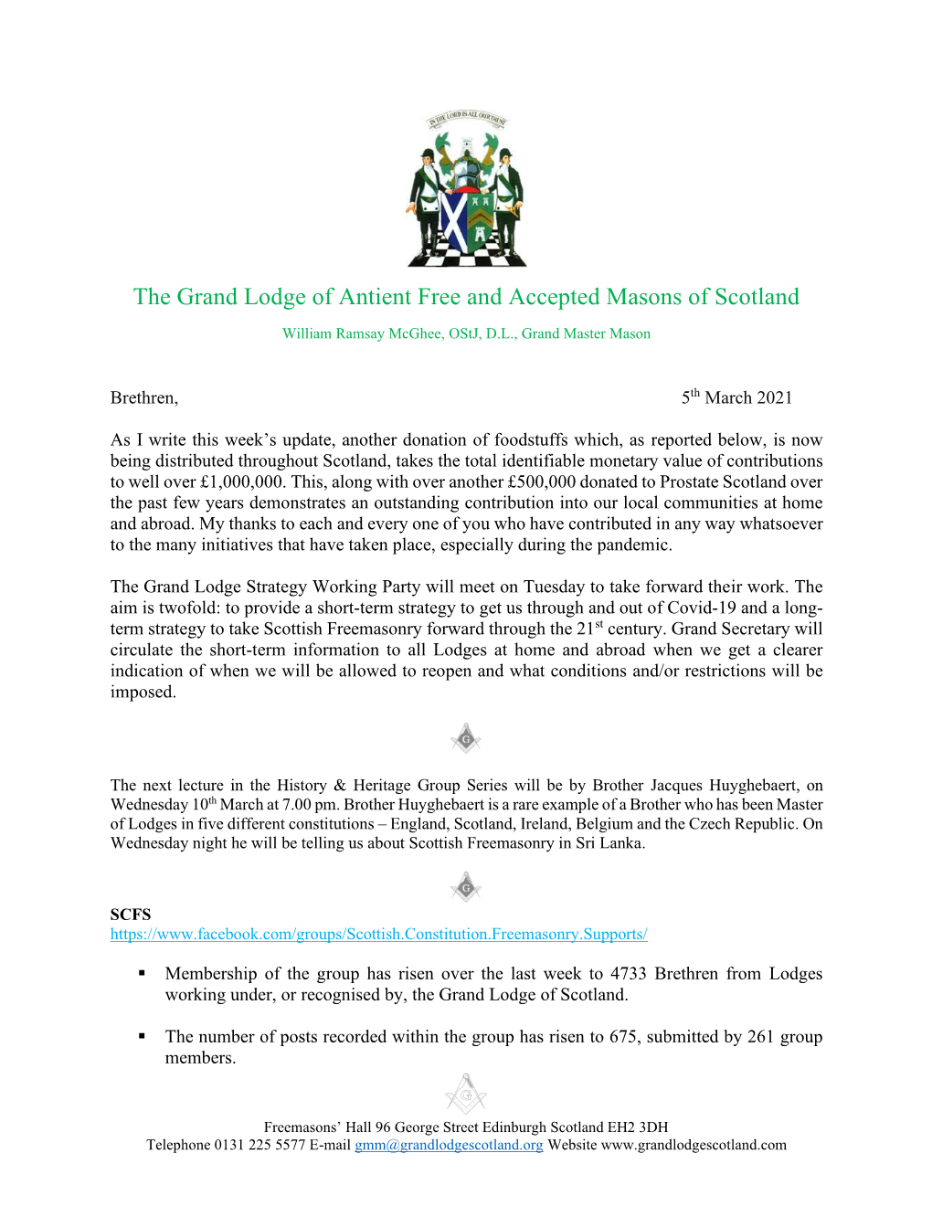 The Grand Lodge of Antient Free and Accepted Masons of Scotland