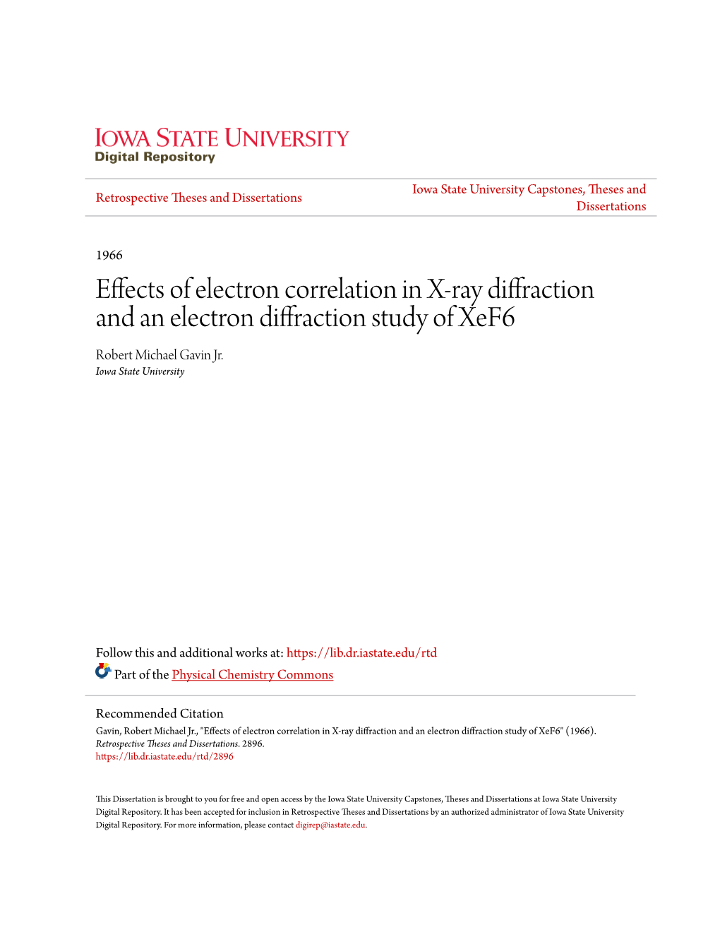 Effects of Electron Correlation in X-Ray Diffraction and an Electron Diffraction Study of Xef6 Robert Michael Gavin Jr