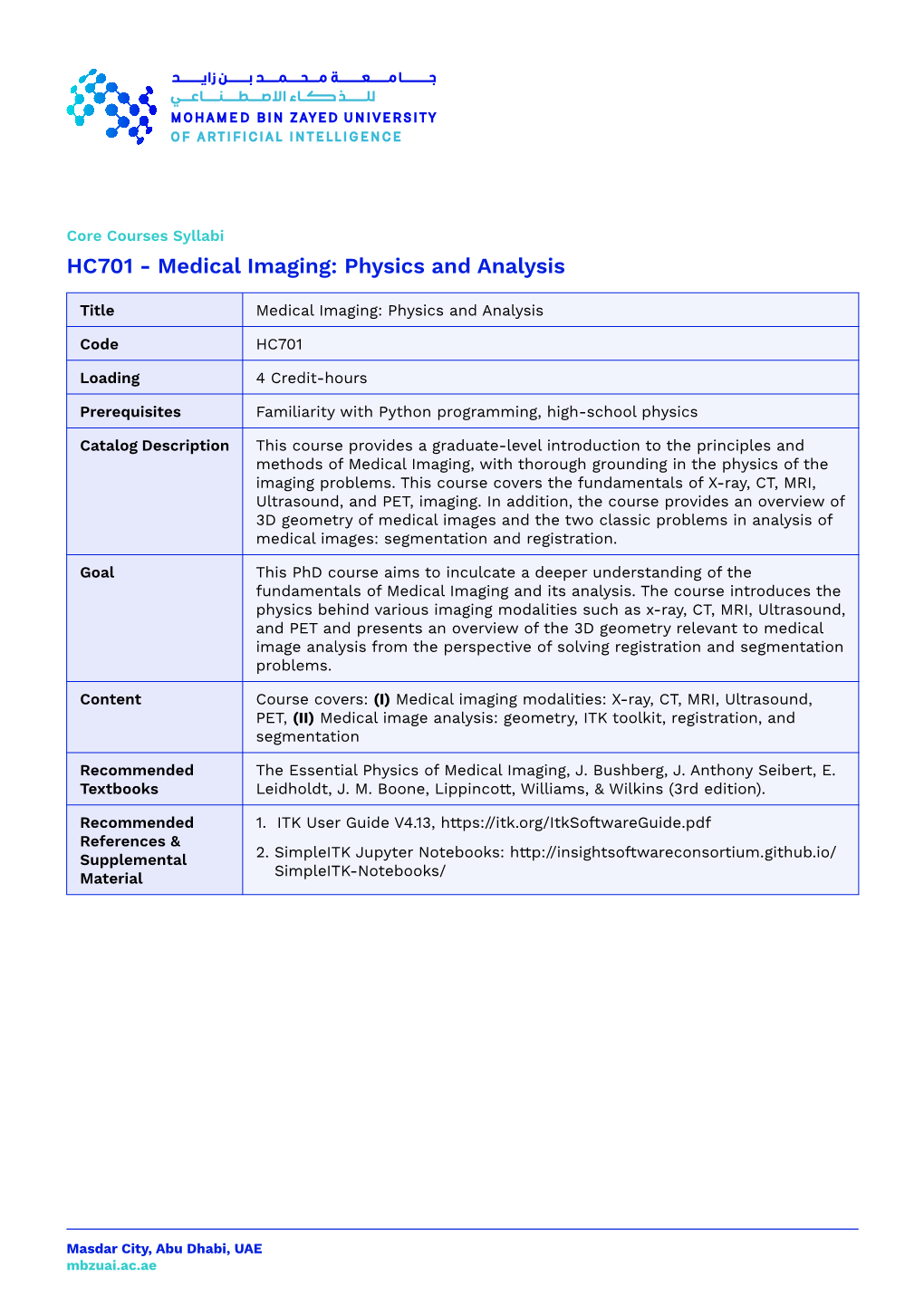 HC701 - Medical Imaging: Physics and Analysis