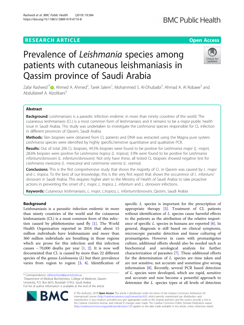 Prevalence of Leishmania Species Among Patients with Cutaneous Leishmaniasis in Qassim Province of Saudi Arabia Zafar Rasheed1* , Ahmed A