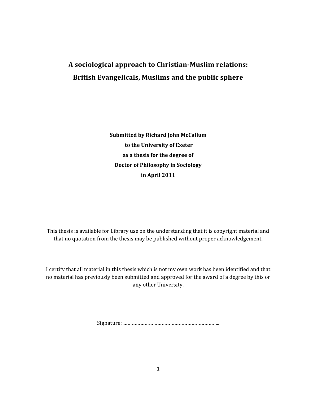 A Sociological Approach to Christian-Muslim Relations: British Evangelicals, Muslims and the Public Sphere