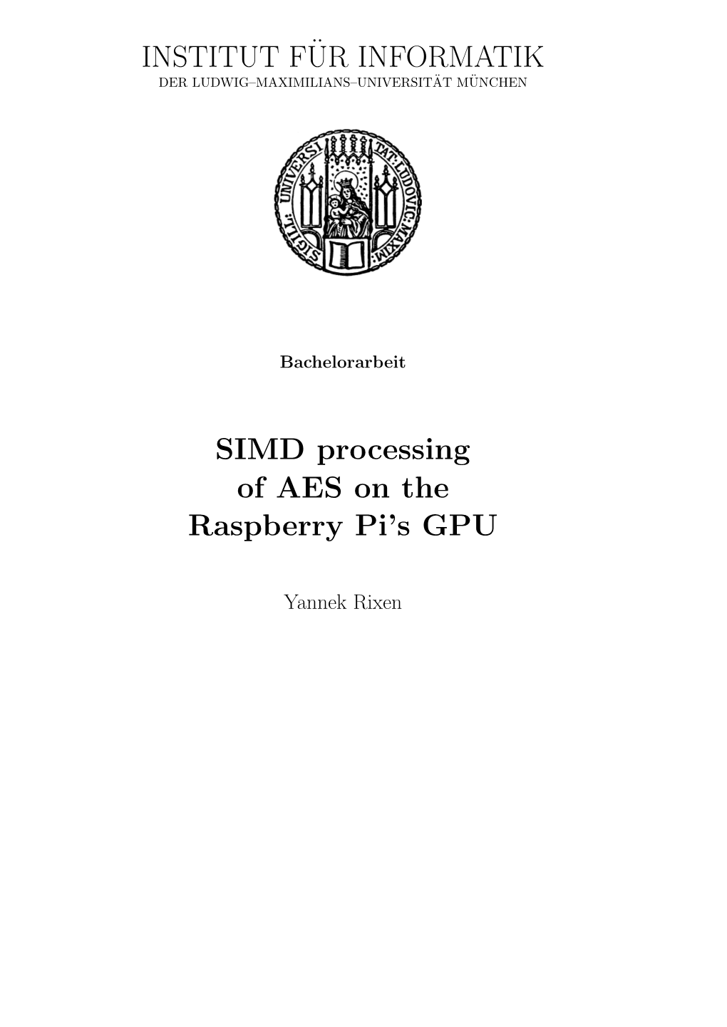 INSTITUT F¨UR INFORMATIK SIMD Processing of AES on The