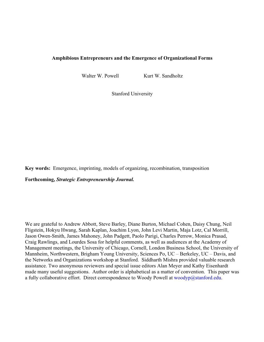 Amphibious Entrepreneurs and the Emergence of Organizational Forms