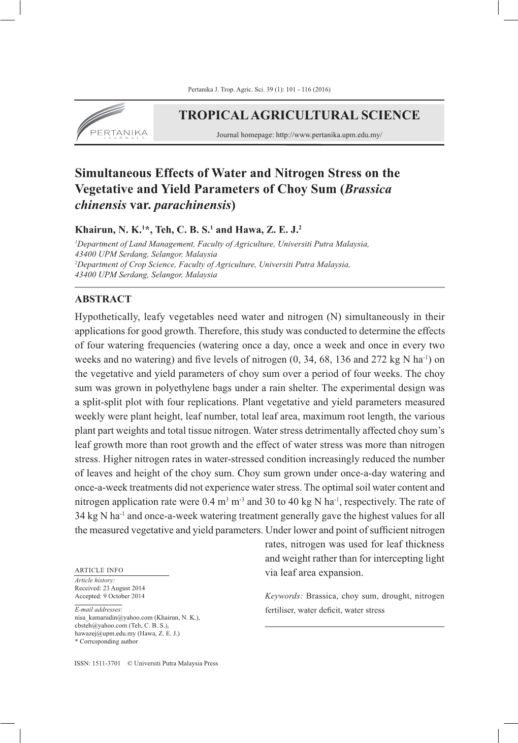 TROPICAL AGRICULTURAL SCIENCE Simultaneous Effects Of