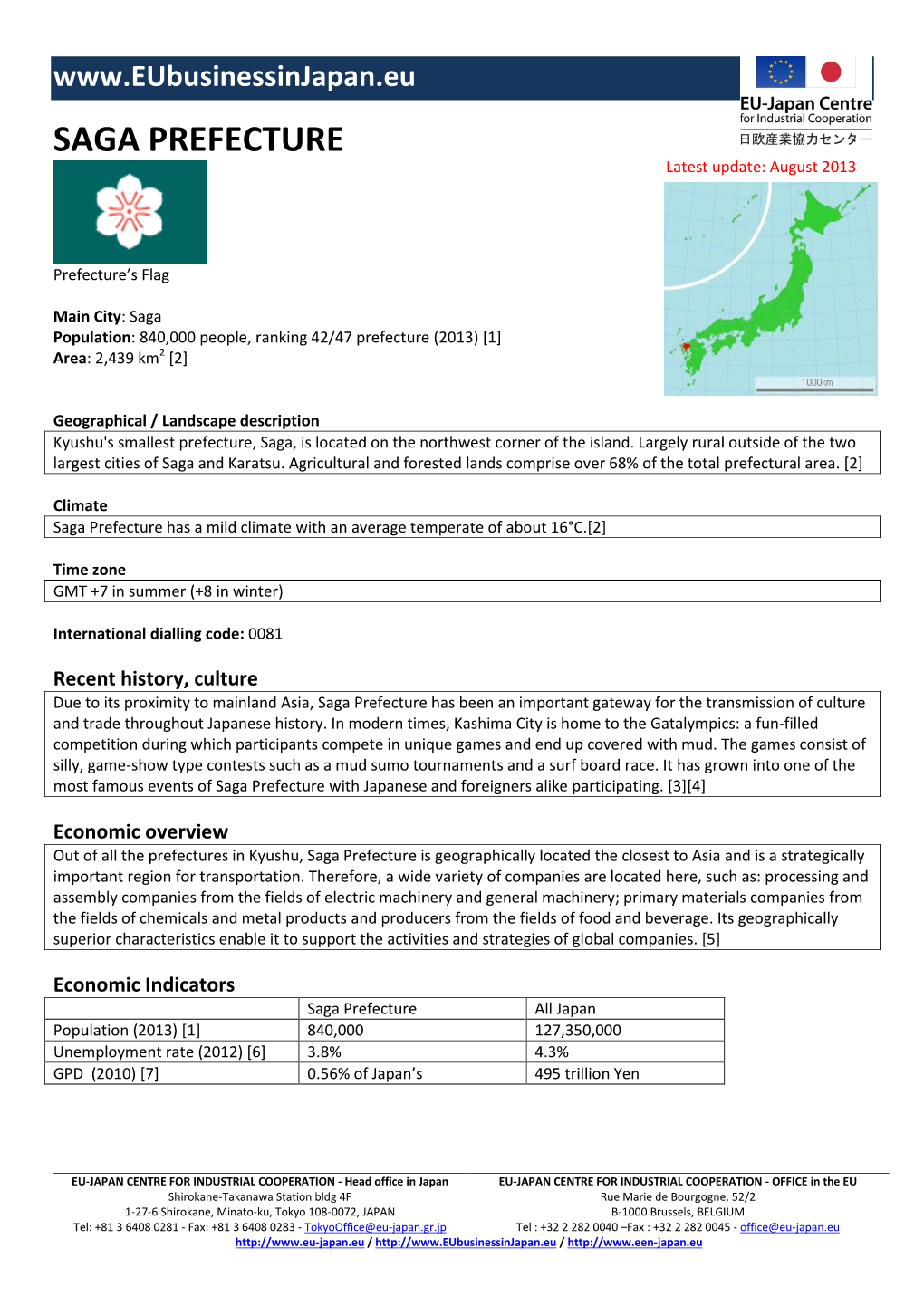 SAGA PREFECTURE Latest Update: August 2013