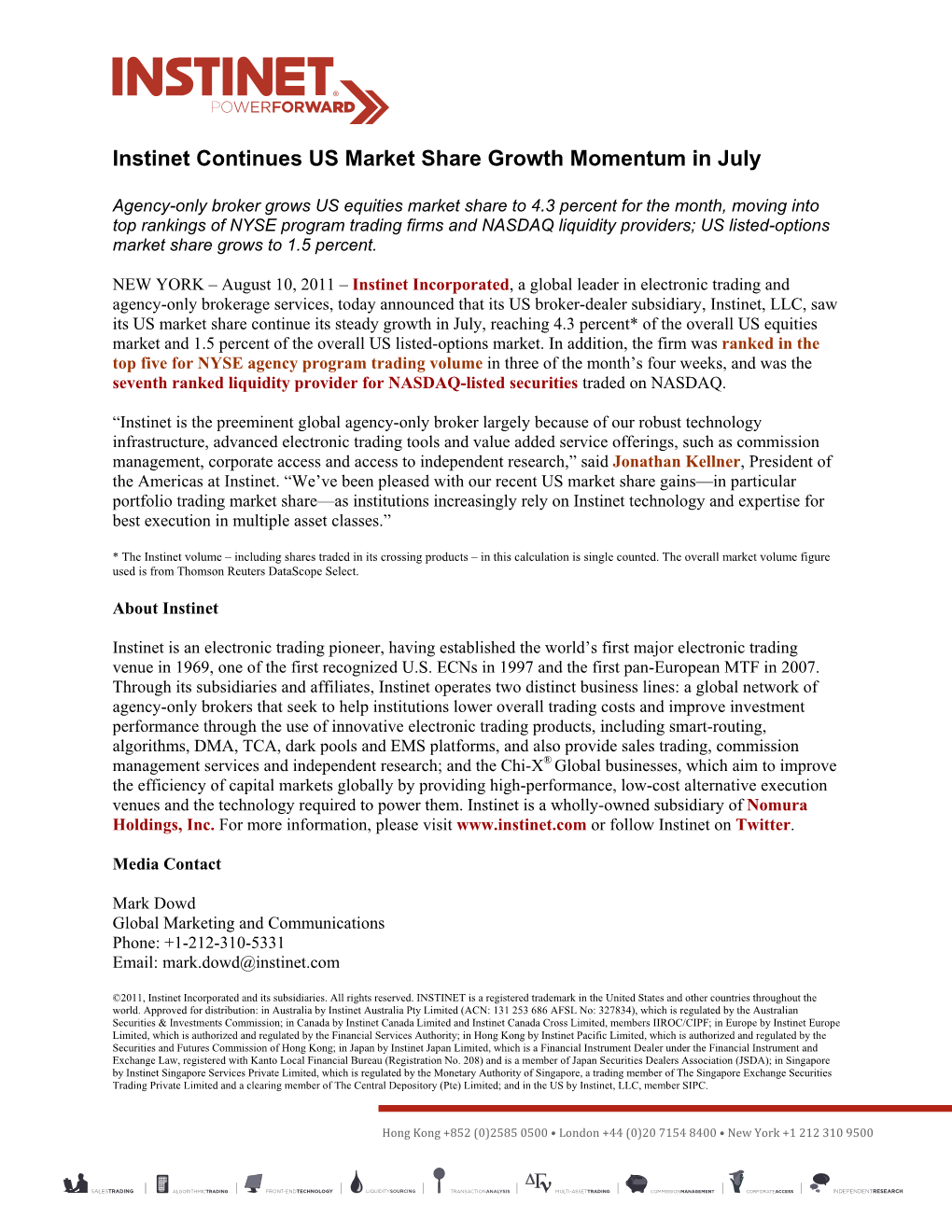 News Release Instinet Continues US Market Share Growth Momentum in July (PDF)