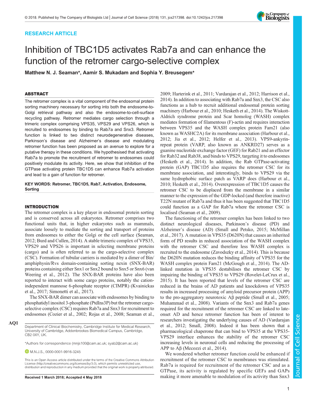 Inhibition of TBC1D5 Activates Rab7a and Can Enhance the Function of the Retromer Cargo-Selective Complex Matthew N