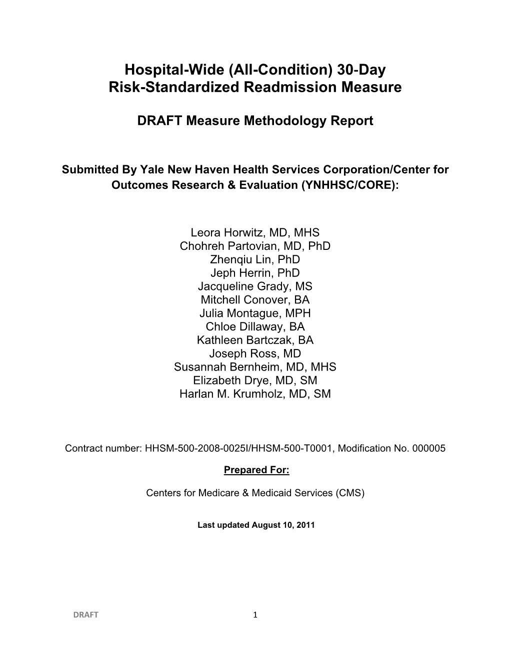 Medicare Hospital-Wide (All-Condition) 30‐Day Risk-Standardized Readmission Measure